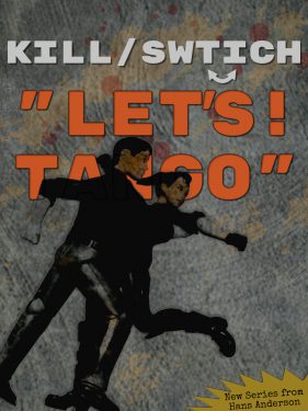 Episode art for Kill/Switch's series opening recording, called "Let's Tango." The image is toy photography of two six inch toy figures dancing the tango.